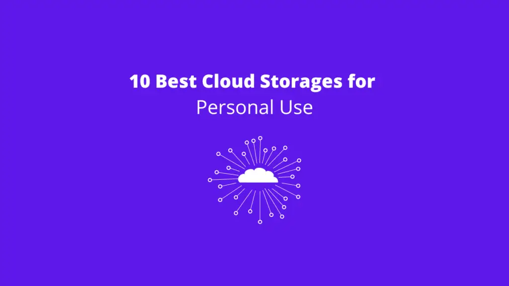 Best Cloud Storage for Personal Use